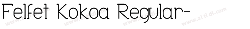 Felfet Kokoa Regular字体转换